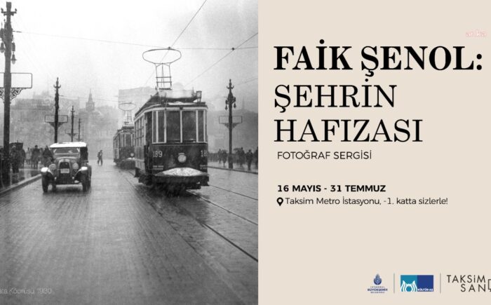 “Şehrin Hafızası” Taksim Sanat’ta