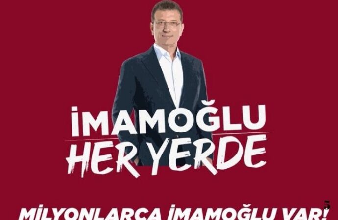 CHP’den ‘İmamoğlu Her Yerde’ kampanyası